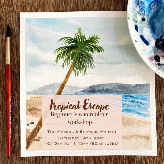 Tropical Escape - A Beginner’s 90 minutes Watercolour Class