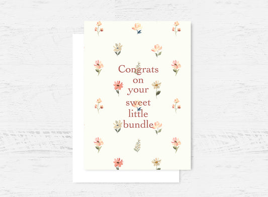 New Baby "Sweet Little Bundle" Floral Card